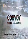 Convoy: la guerra del Atlántico